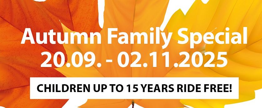 Graphic with colorful autumn leaves and the text: Family Autumn Weeks 20.09 – 02.11.2025 – Children up to 15 years ride free!